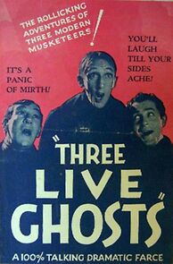 Watch Three Live Ghosts
