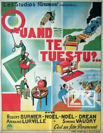 Watch Quand te tues-tu?