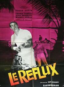 Watch Le reflux