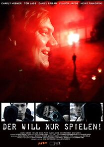 Watch Der will nur spielen! (Short 2008)