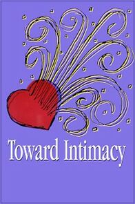 Watch Toward Intimacy