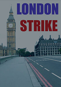 Watch London Strike (Short 2015)