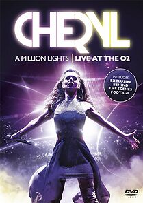 Watch Cheryl: A Million Lights - Live at the O2