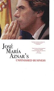 Watch José María Aznar. Una batalla inacabada