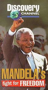 Watch Mandela's Fight for Freedom