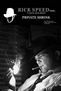 Watch Rick Speed, Private Shrink (Short 2007)