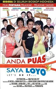 Watch Anda Puas Saya Loyo