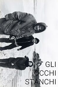 Watch Gli occhi stanchi