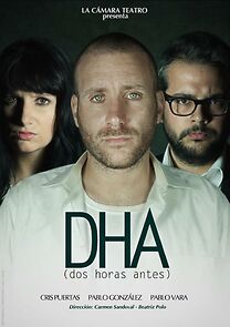Watch DHA: Dos Horas Antes