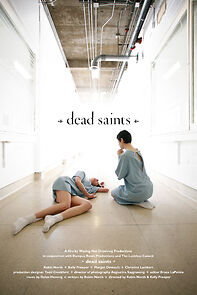 Watch Dead Saints