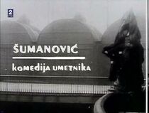 Watch Sumanovic - komedija umetnika