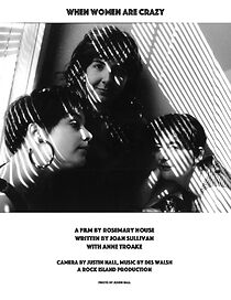 Watch When Women Are Crazy (Short 1990)