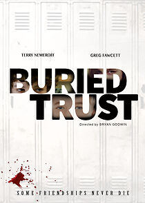 Watch Buried Trust (Short 1996)