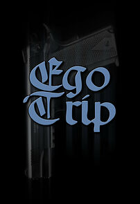 Watch Ego Trip (Short 2002)