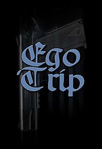 Watch Ego Trip