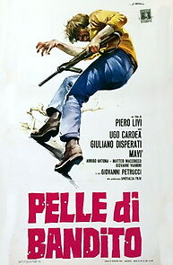 Watch Pelle di bandito