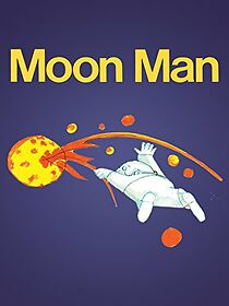 Watch Moon Man (Short 1981)