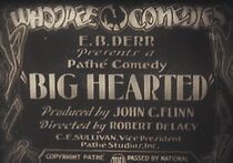 Watch Big Hearted (Short 1930)