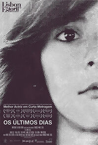 Watch Os Últimos Dias (Short 2011)