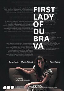 Watch First Lady of Dubrava (Short 2011)
