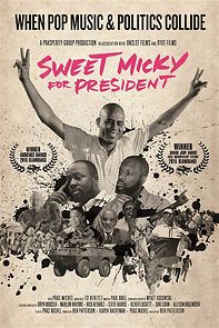 Watch Sweet Micky for President
