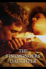 Watch The Fishmonger's Daughter (Short 1999)