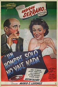 Watch Un hombre solo no vale nada