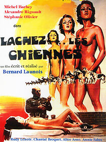 Watch Lâchez les chiennes