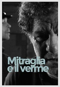 Watch Mitraglia e il verme