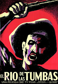 Watch El río de las tumbas