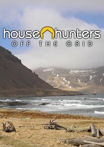 Watch House Hunters Off the Grid