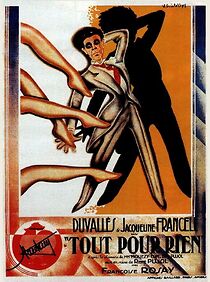 Watch Tout pour rien