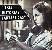 Watch Tres historias fantásticas