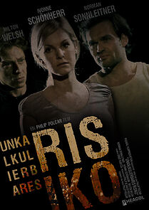 Watch Unkalkulierbares Risiko (Short 2011)