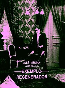 Watch Exemplo Regenerador (Short 1919)