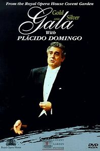 Watch Gold and Silver Gala with Placido Domingo (TV Special 1996)