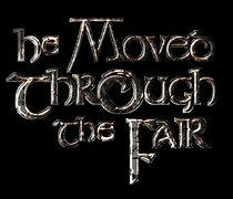 Watch He Moved Through the Fair (Short 2012)