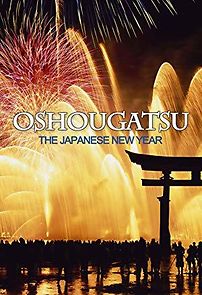 Watch Oshougatsu: The Japanese New Year