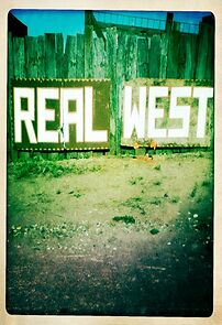 Watch Real West (Short 2014)