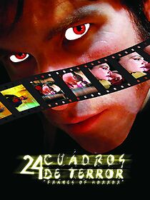 Watch 24 Frames of Terror