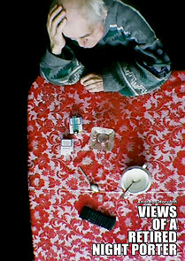 Watch Views of a Retired Night Porter (Short 2006)