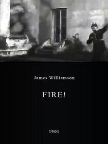 Watch Fire! (Short 1901)