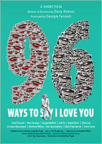 Watch 96 Ways to Say I Love You (Short 2015)