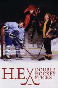 Watch H-E Double Hockey Sticks