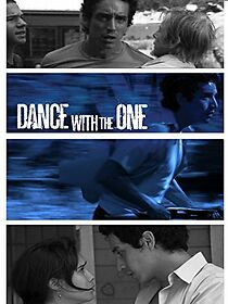 Watch Dance with the One