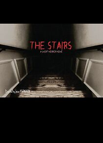 Watch The Stairs (Short 2014)