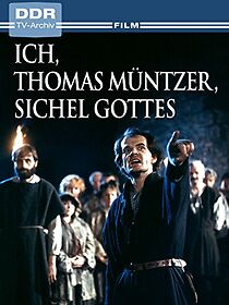 Watch Ich, Thomas Müntzer, Sichel Gottes
