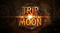 Watch Trip to the Moon