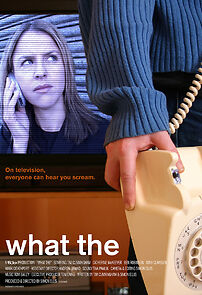 Watch What the (Short 2004)