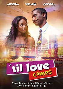 Watch 'Til Love Comes